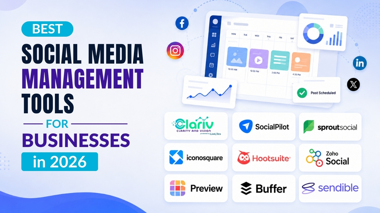 Best Social Media Management Tools for Businesses in 2026