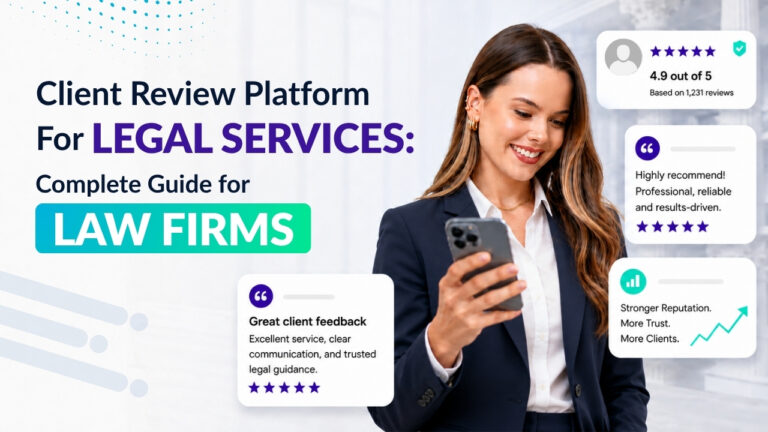 Client Review Platform for Legal Services: Complete Guide for Law Firms